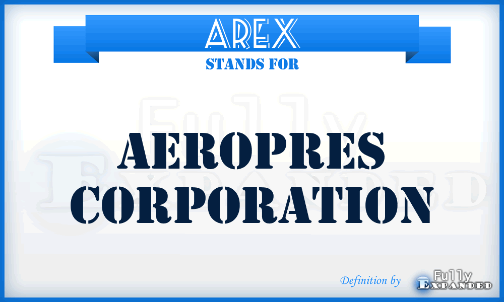 AREX - Aeropres Corporation