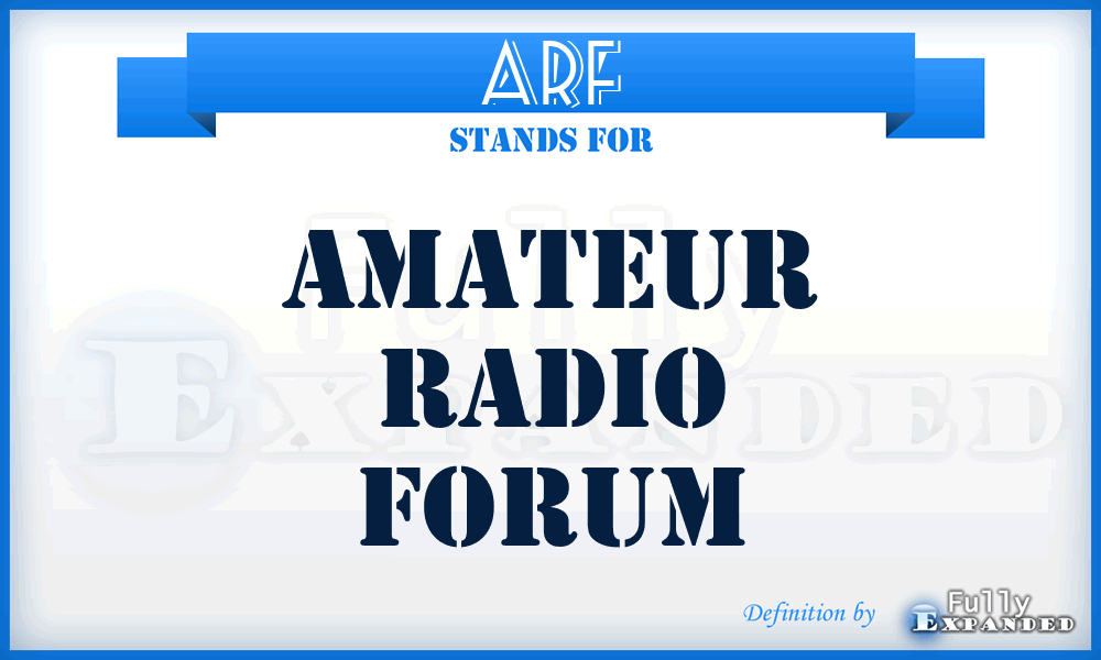 ARF - Amateur Radio Forum
