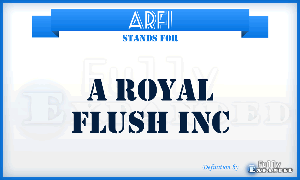 ARFI - A Royal Flush Inc