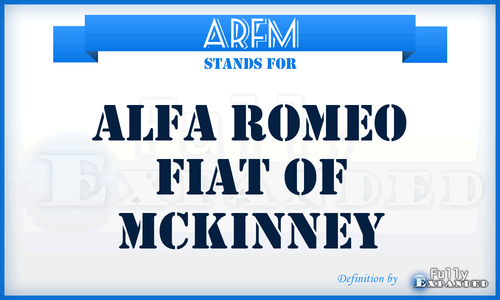 ARFM - Alfa Romeo Fiat of Mckinney