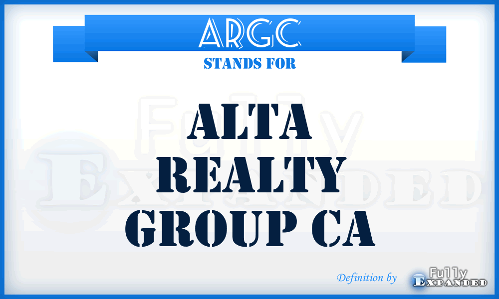 ARGC - Alta Realty Group Ca