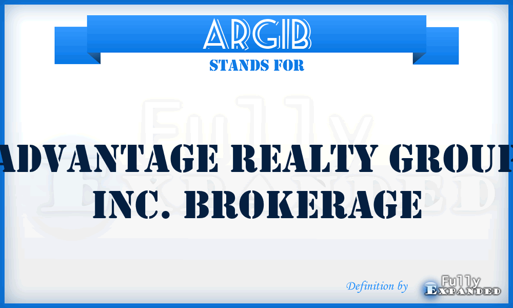 ARGIB - Advantage Realty Group Inc. Brokerage