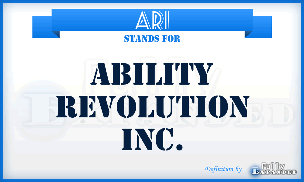 ARI - Ability Revolution Inc.