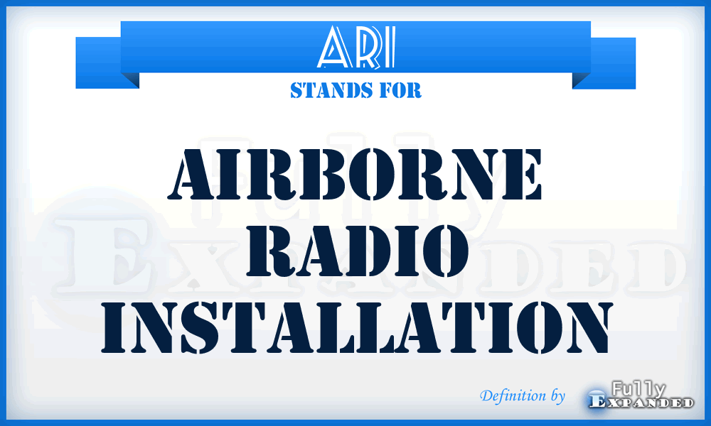 ARI - Airborne Radio Installation