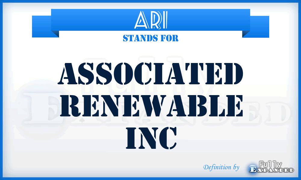 ARI - Associated Renewable Inc