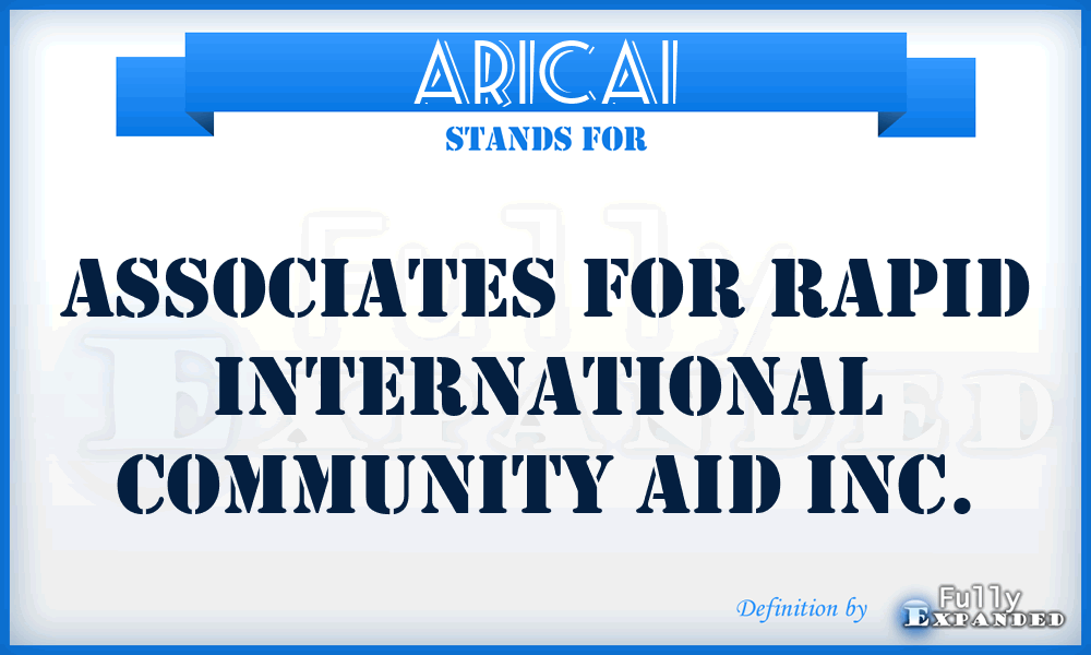 ARICAI - Associates for Rapid International Community Aid Inc.