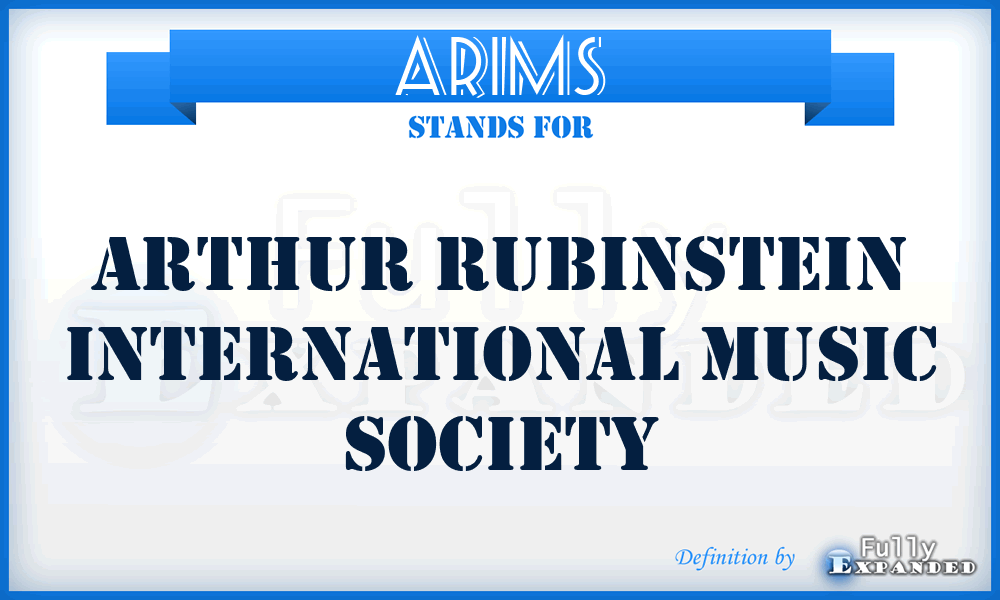 ARIMS - Arthur Rubinstein International Music Society