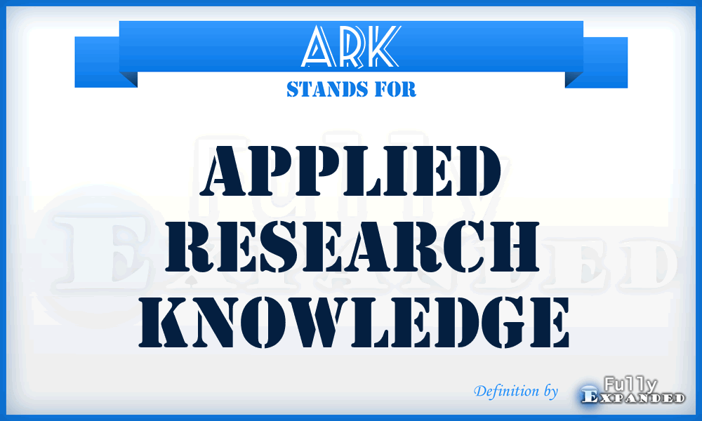 ARK - Applied Research Knowledge