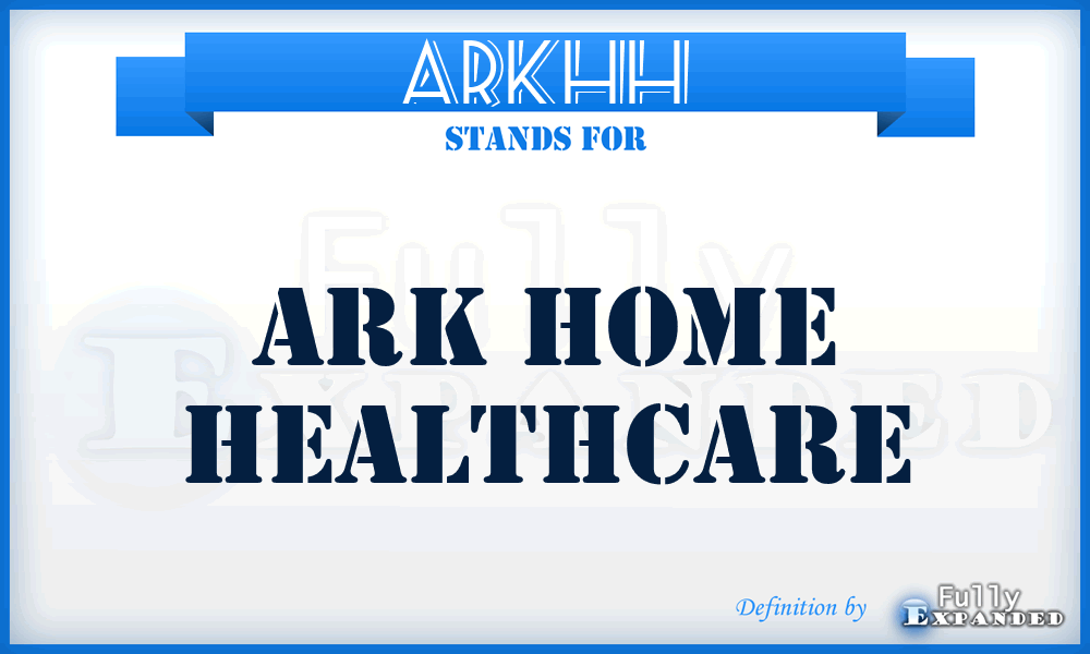 ARKHH - ARK Home Healthcare