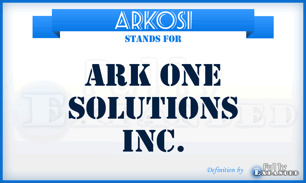 ARKOSI - ARK One Solutions Inc.