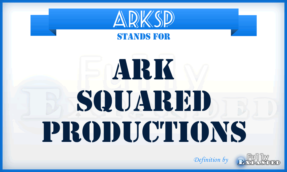 ARKSP - ARK Squared Productions