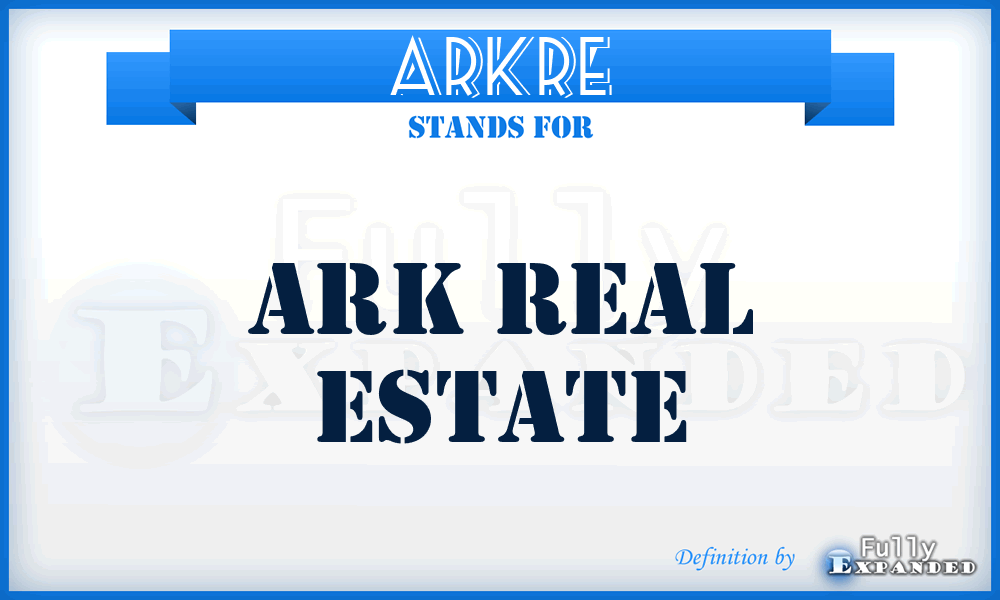 ARKRE - ARK Real Estate