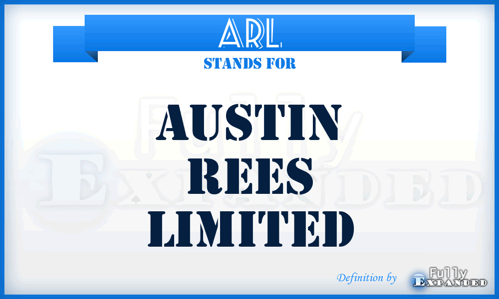 ARL - Austin Rees Limited