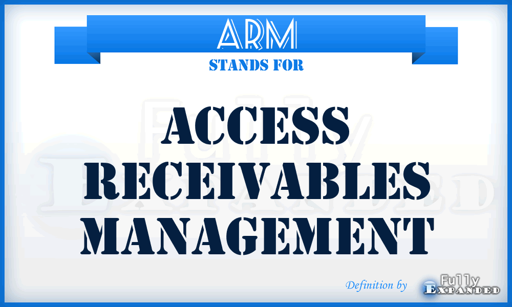 ARM - Access Receivables Management