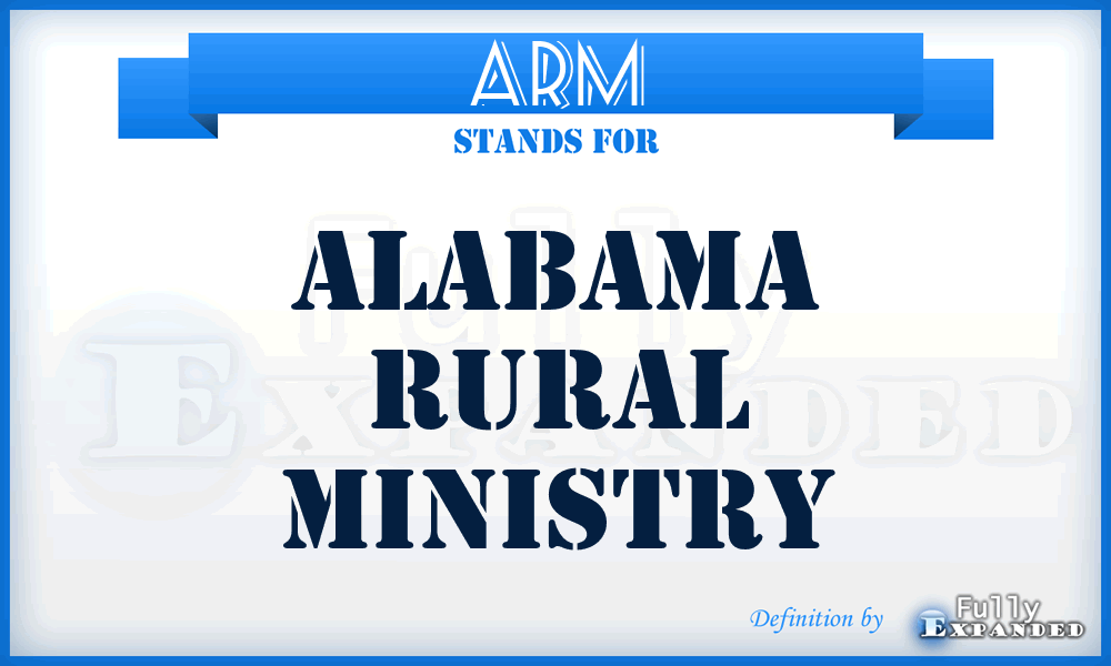 ARM - Alabama Rural Ministry
