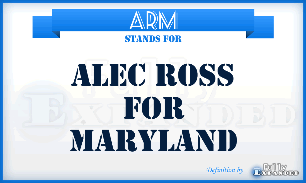 ARM - Alec Ross for Maryland