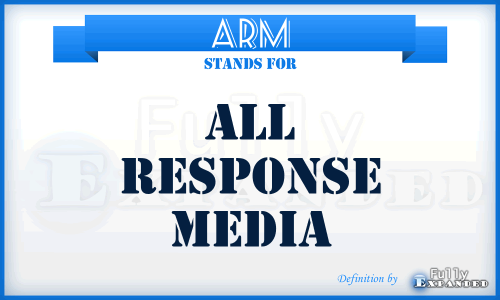 ARM - All Response Media