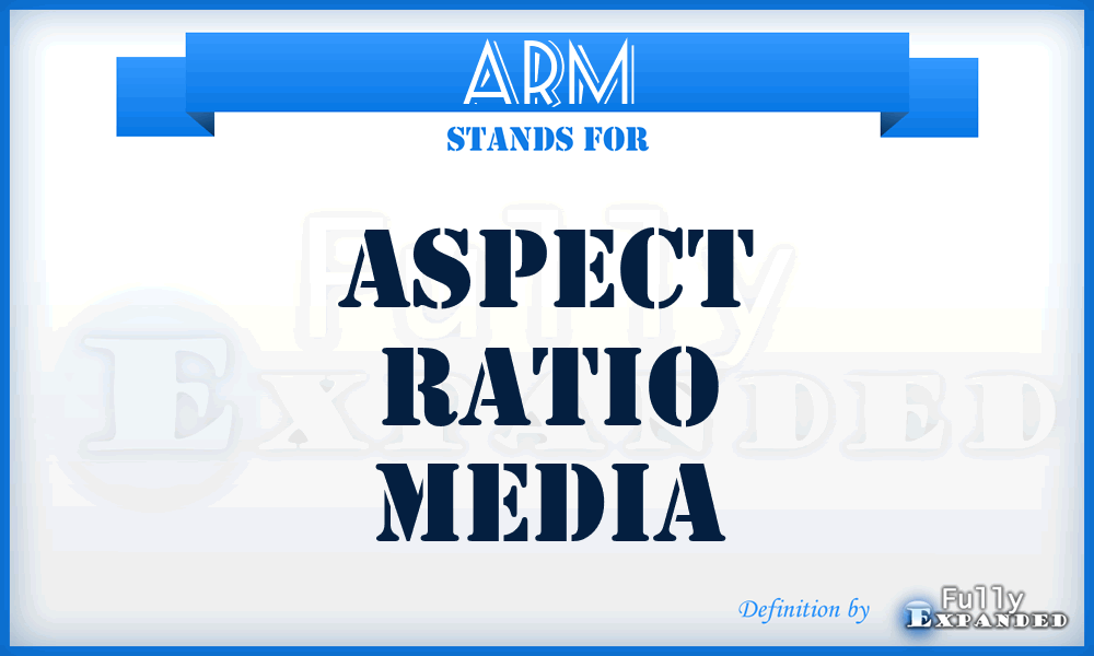 ARM - Aspect Ratio Media