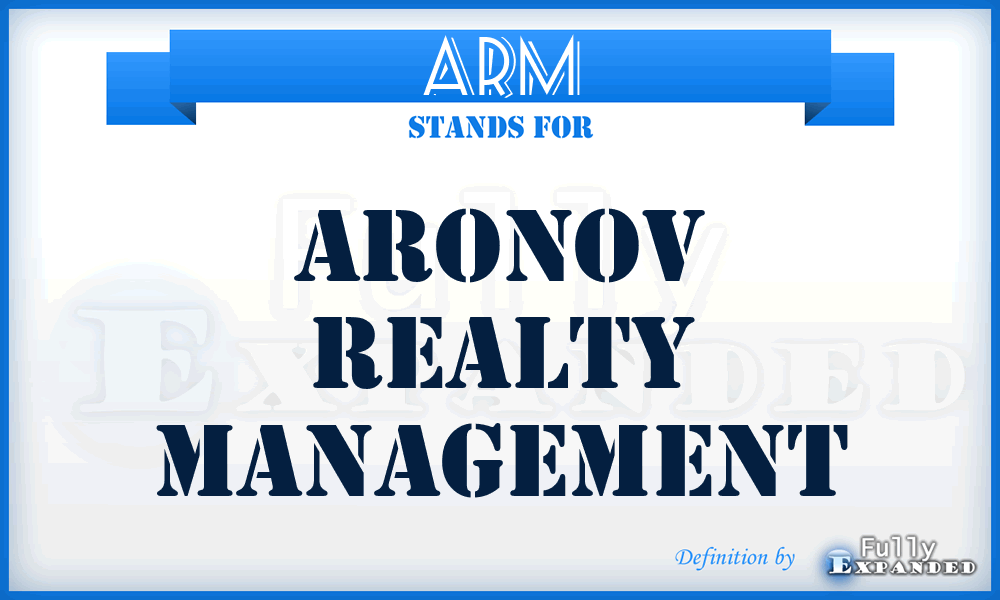ARM - Aronov Realty Management