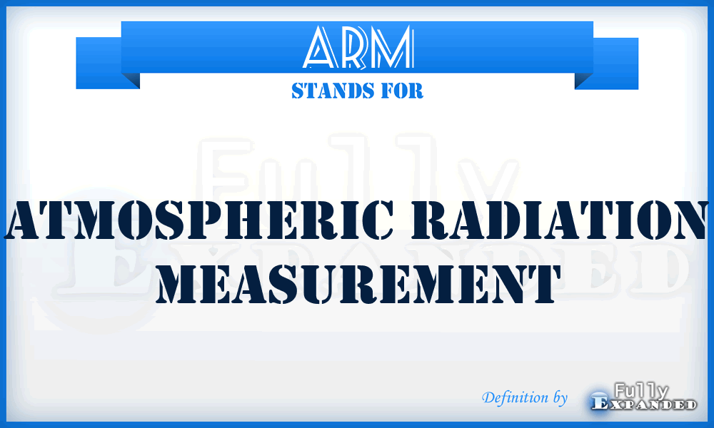 ARM - Atmospheric Radiation Measurement