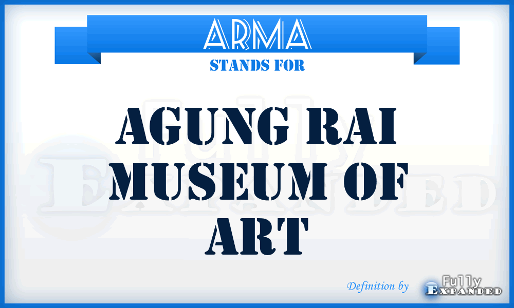 ARMA - Agung Rai Museum Of Art