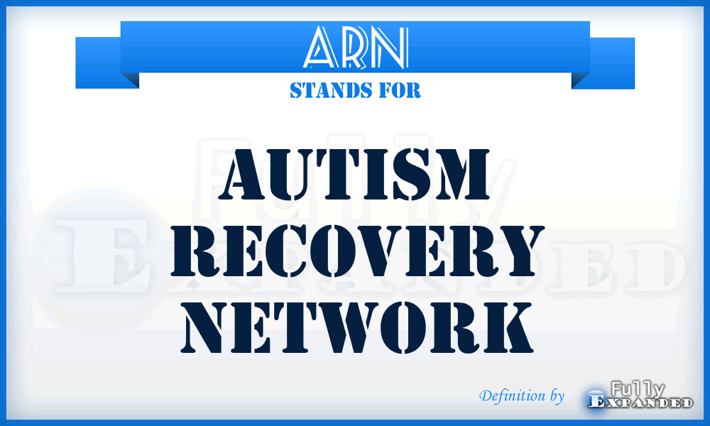 ARN - Autism Recovery Network