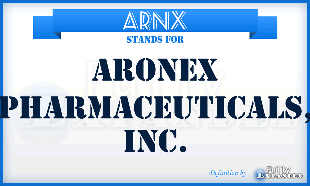 ARNX - Aronex Pharmaceuticals, Inc.