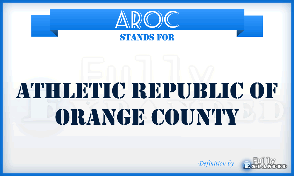 AROC - Athletic Republic of Orange County