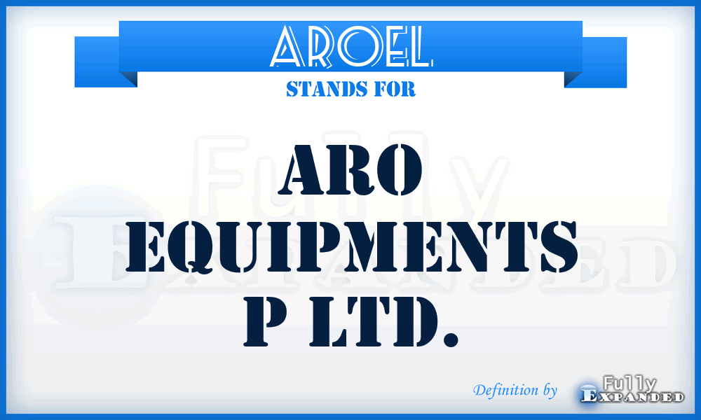 AROEL - ARO Equipments p Ltd.