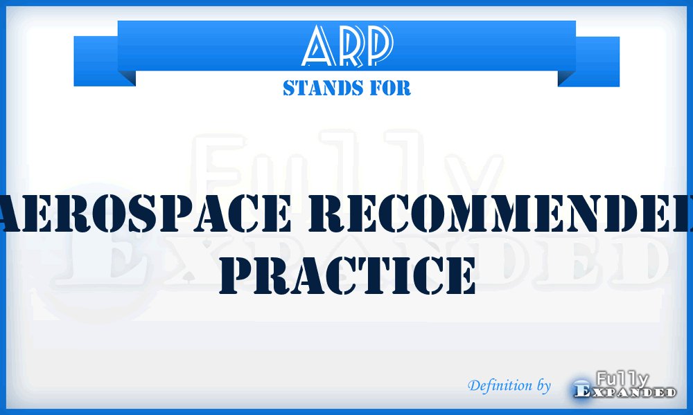 ARP - Aerospace Recommended Practice