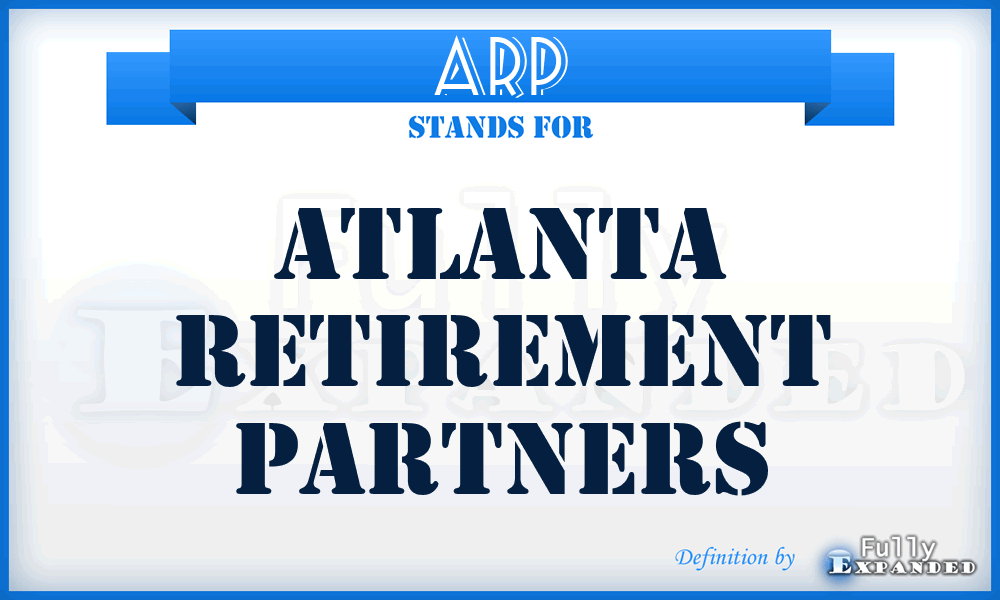 ARP - Atlanta Retirement Partners