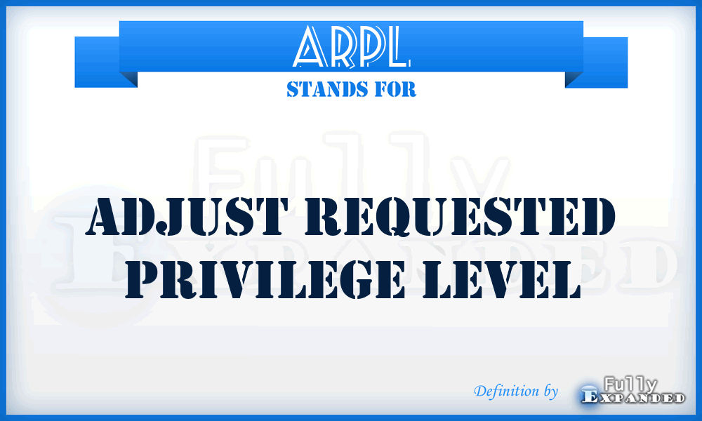 ARPL - adjust requested privilege level