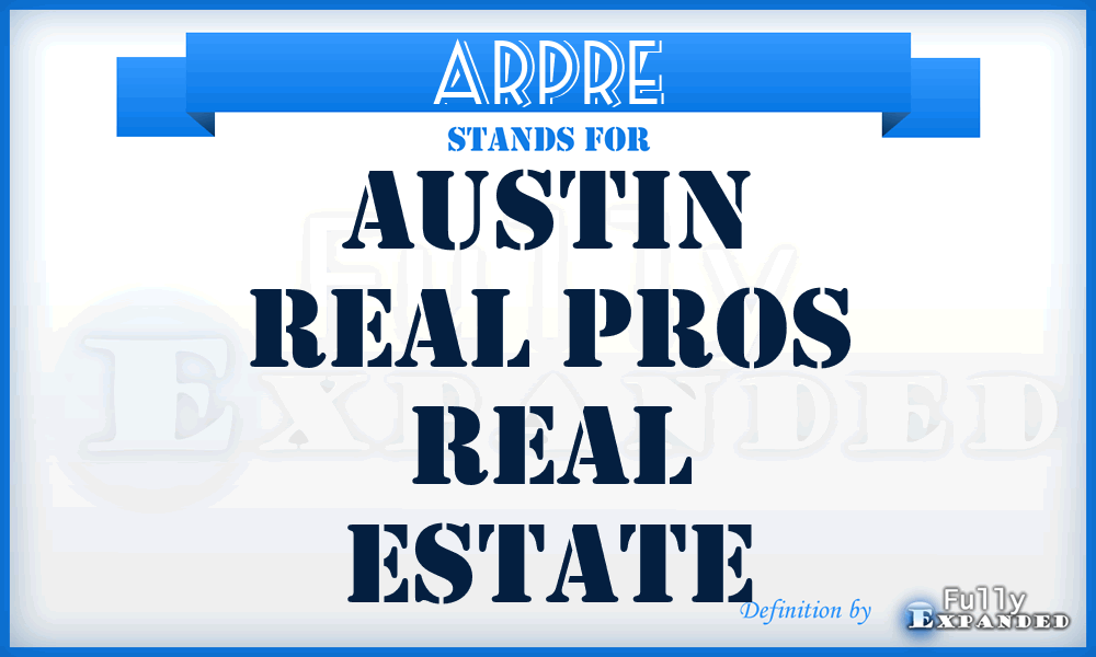ARPRE - Austin Real Pros Real Estate