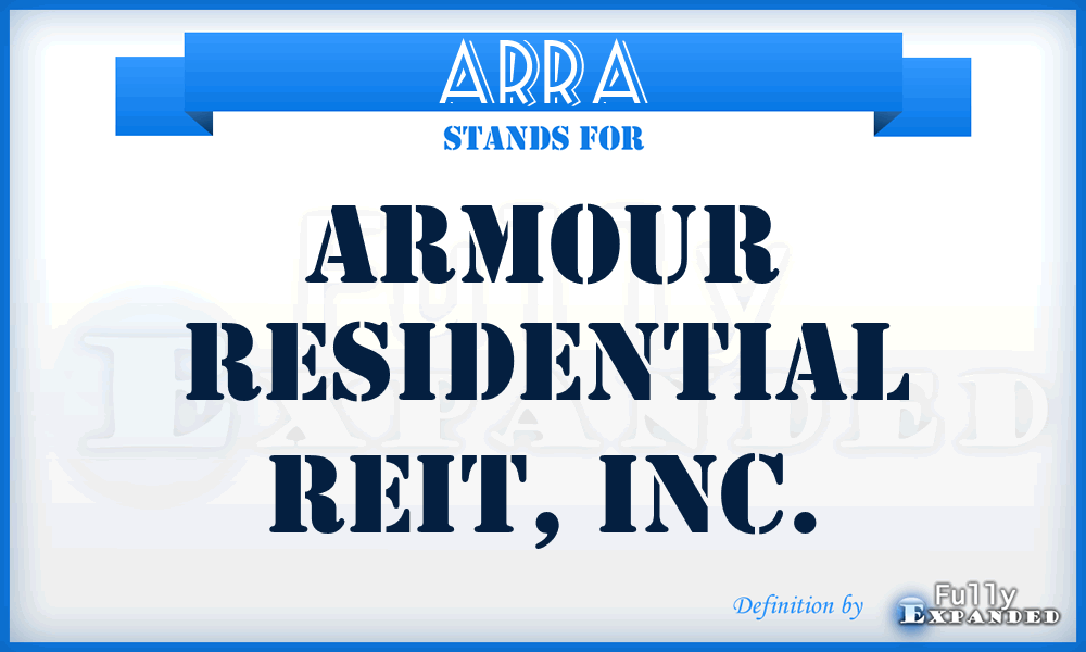 ARR^A - ARMOUR Residential REIT, Inc.