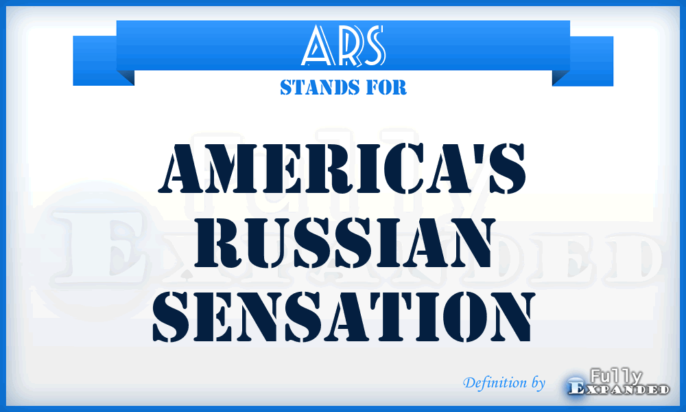 ARS - America's Russian Sensation