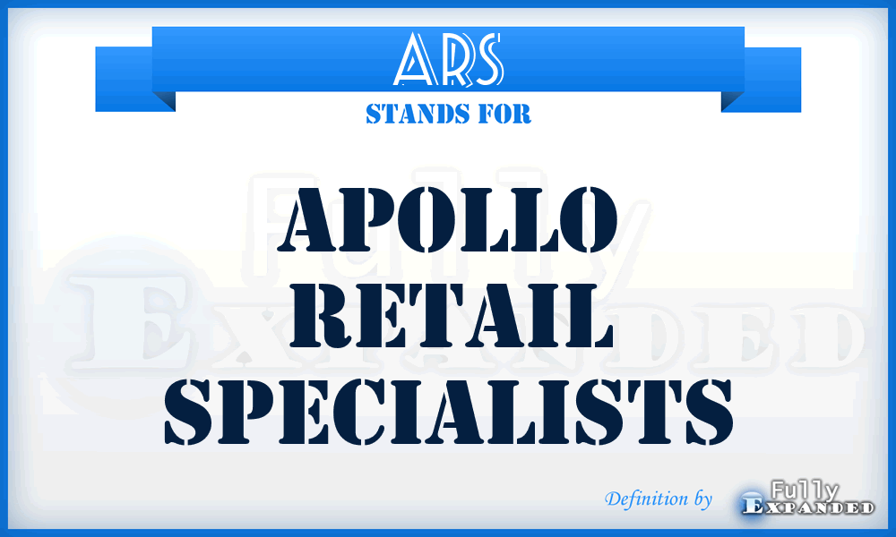 ARS - Apollo Retail Specialists
