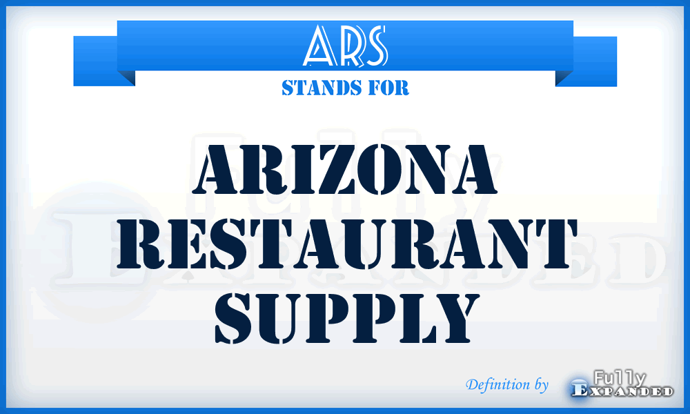 ARS - Arizona Restaurant Supply