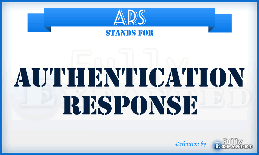 ARS - Authentication Response