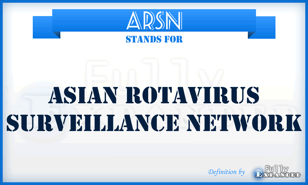 ARSN - Asian Rotavirus Surveillance Network