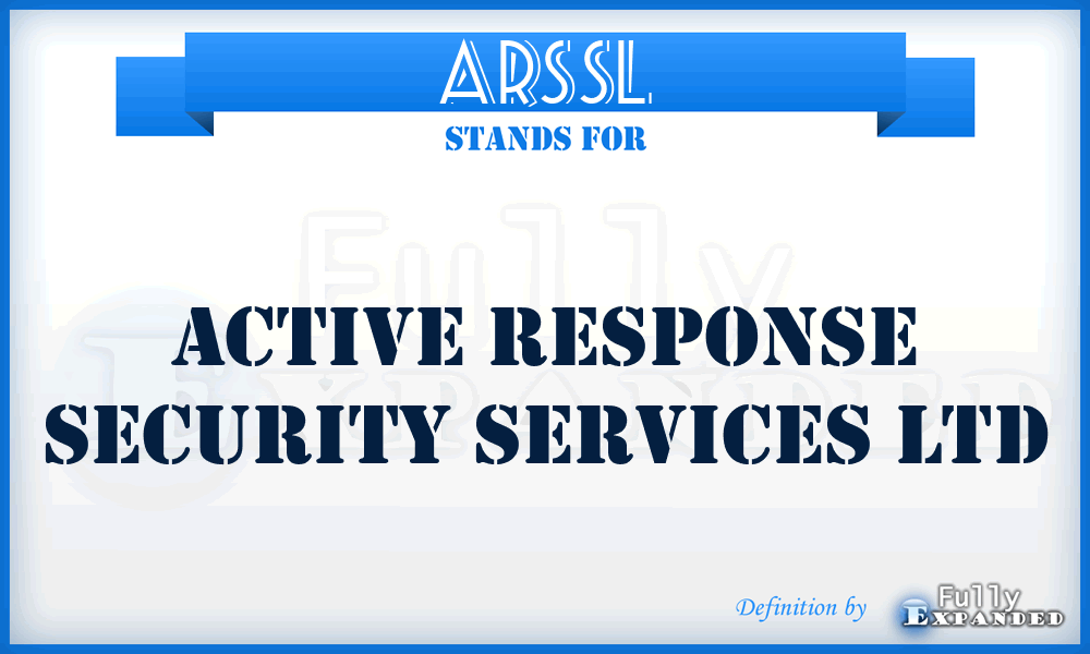 ARSSL - Active Response Security Services Ltd