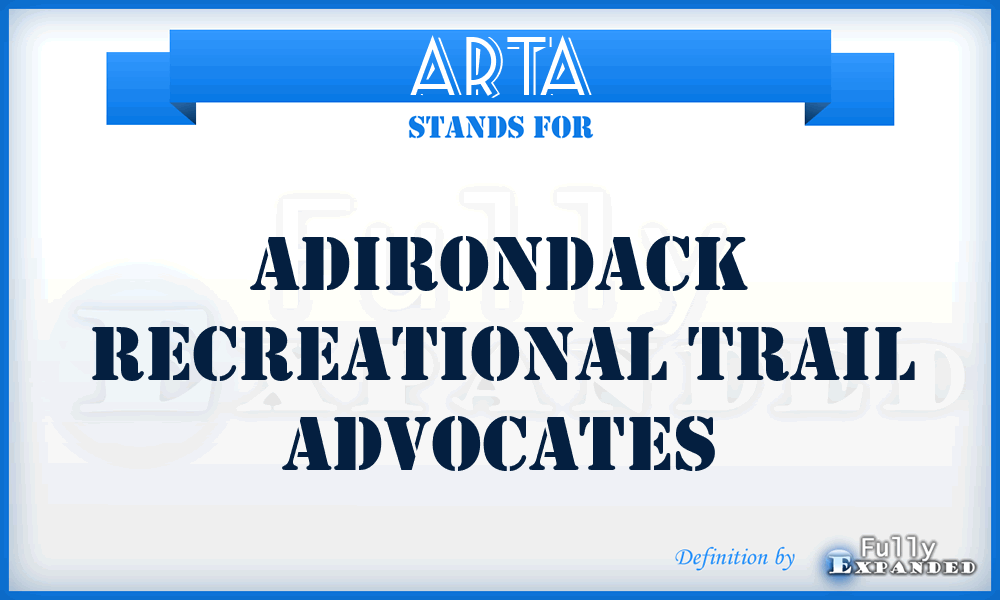 ARTA - Adirondack Recreational Trail Advocates