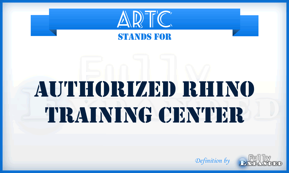 ARTC - Authorized Rhino Training Center