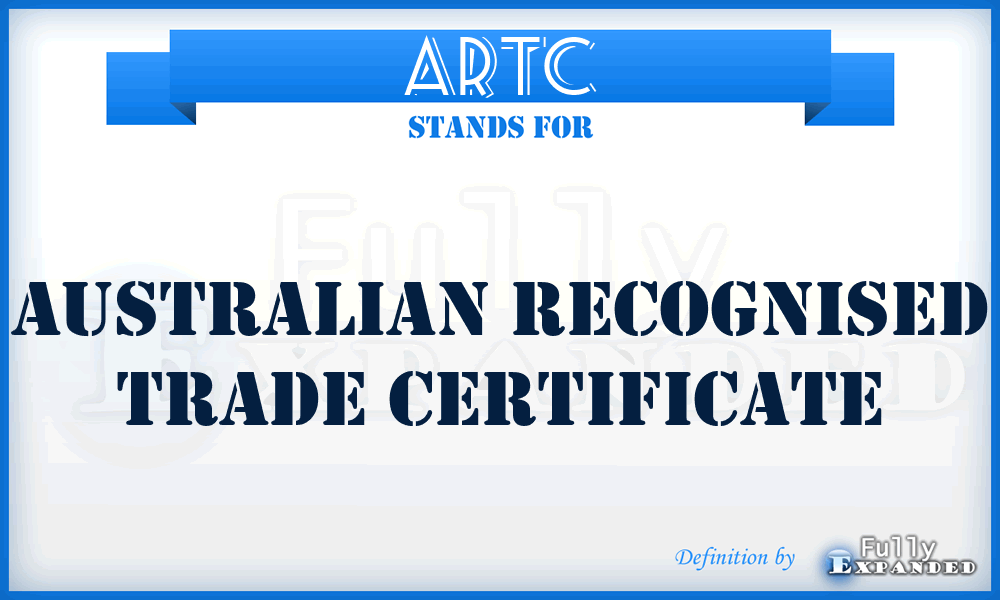 ARTC - Australian Recognised Trade Certificate