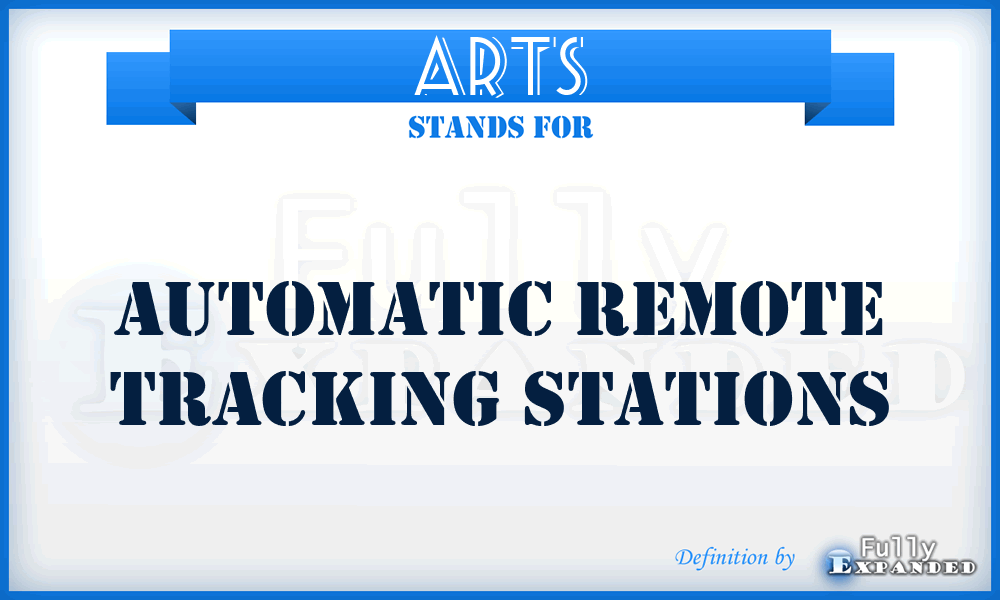 ARTS - automatic remote tracking stations