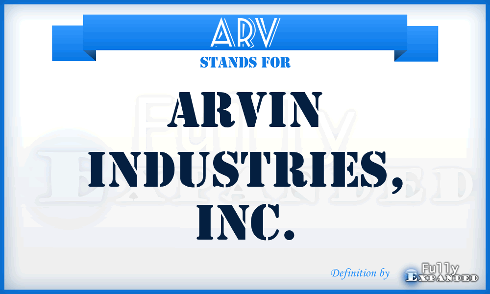 ARV - Arvin Industries, Inc.