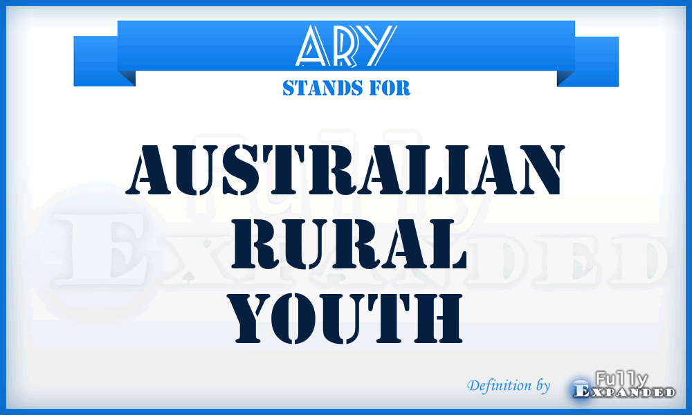 ARY - Australian Rural Youth