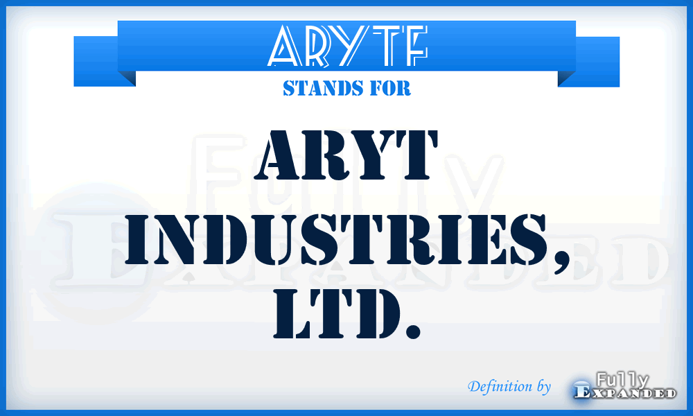 ARYTF - Aryt Industries, LTD.