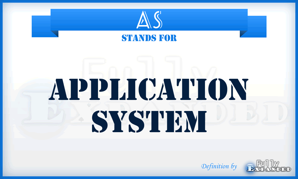 AS - Application System