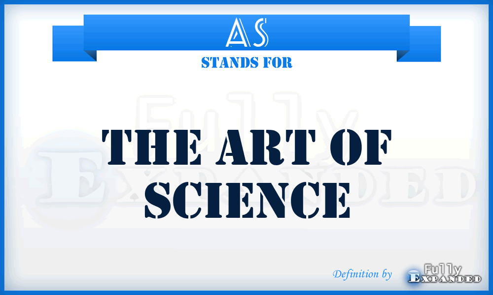 AS - The Art of Science