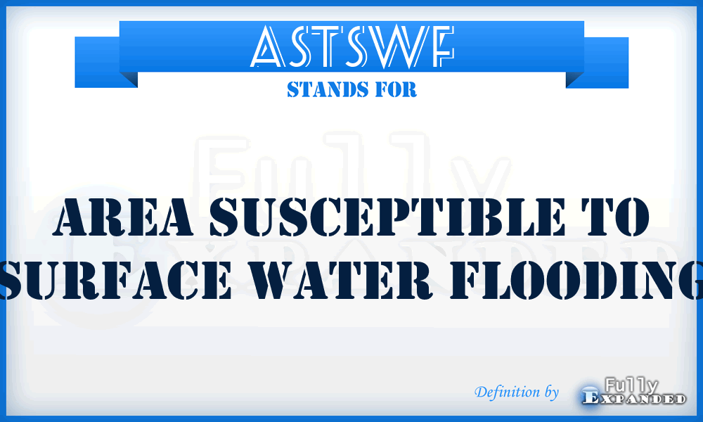 AStSWF - area susceptible to surface water flooding
